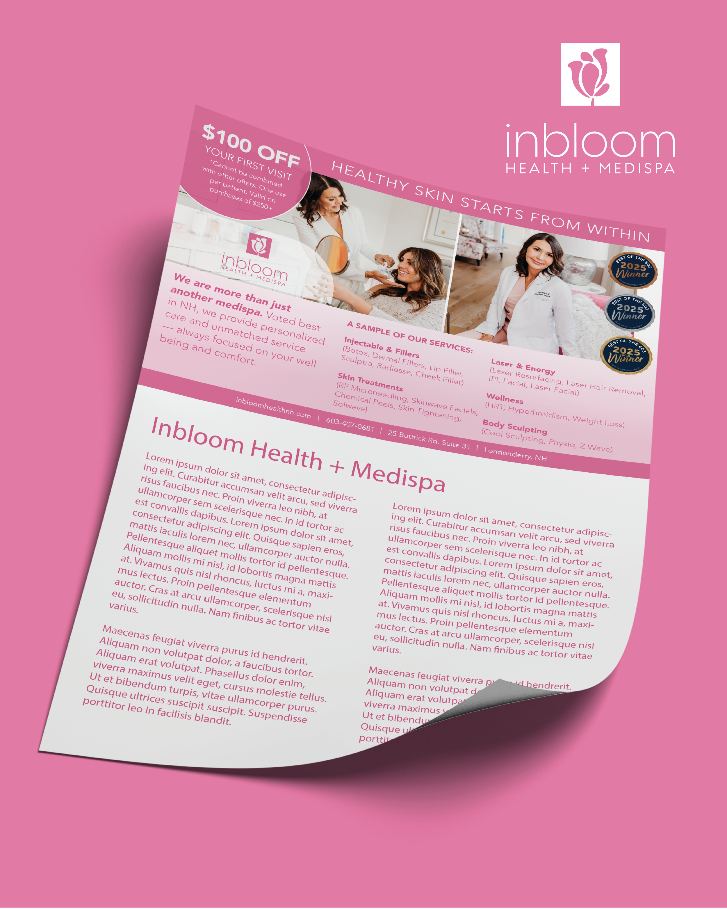 Pink flyer from Inbloom Health and Medispa offering $100 off first visit, featuring images of a woman receiving skincare treatment and a healthcare professional. The flyer lists services like injectables, skin treatments, wellness, body sculpting, and laser energy, with the clinic's contact details and location in Londonderry, NH.