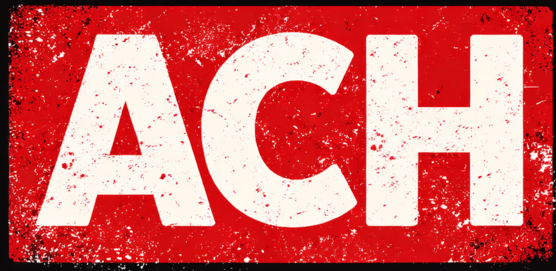 Red background with distressed white letters spelling 'ACH'