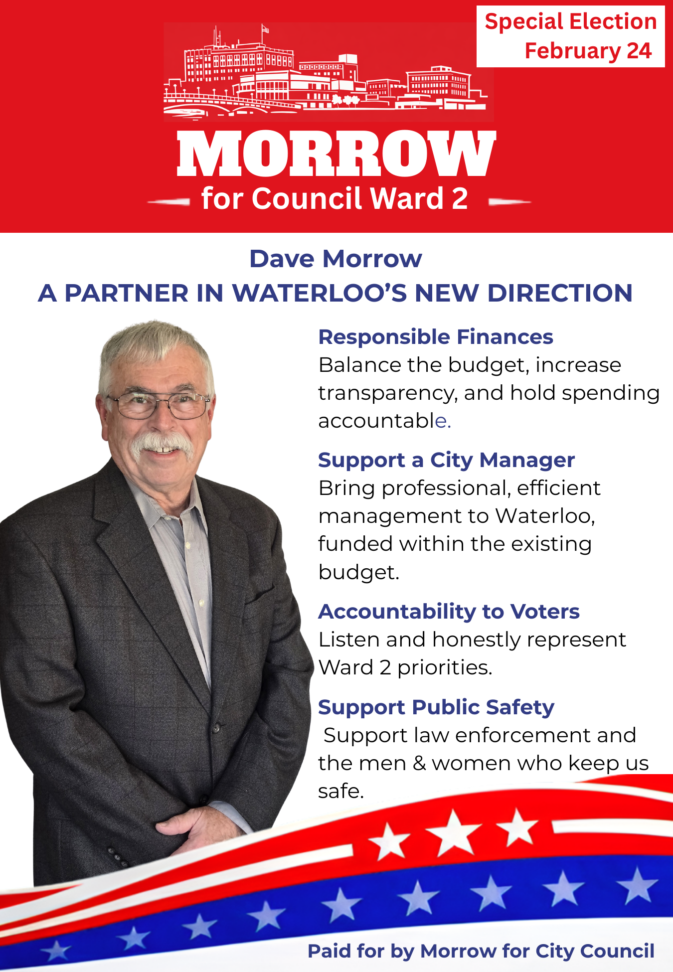 Campaign flyer for Morrow for City Council Ward 2, featuring a photo of Dave Morrow, a red, white, and blue patriotic theme, progress cityscape graphic, and campaign message about responsible finances, city management, voter accountability, and public safety, with election date February 24.