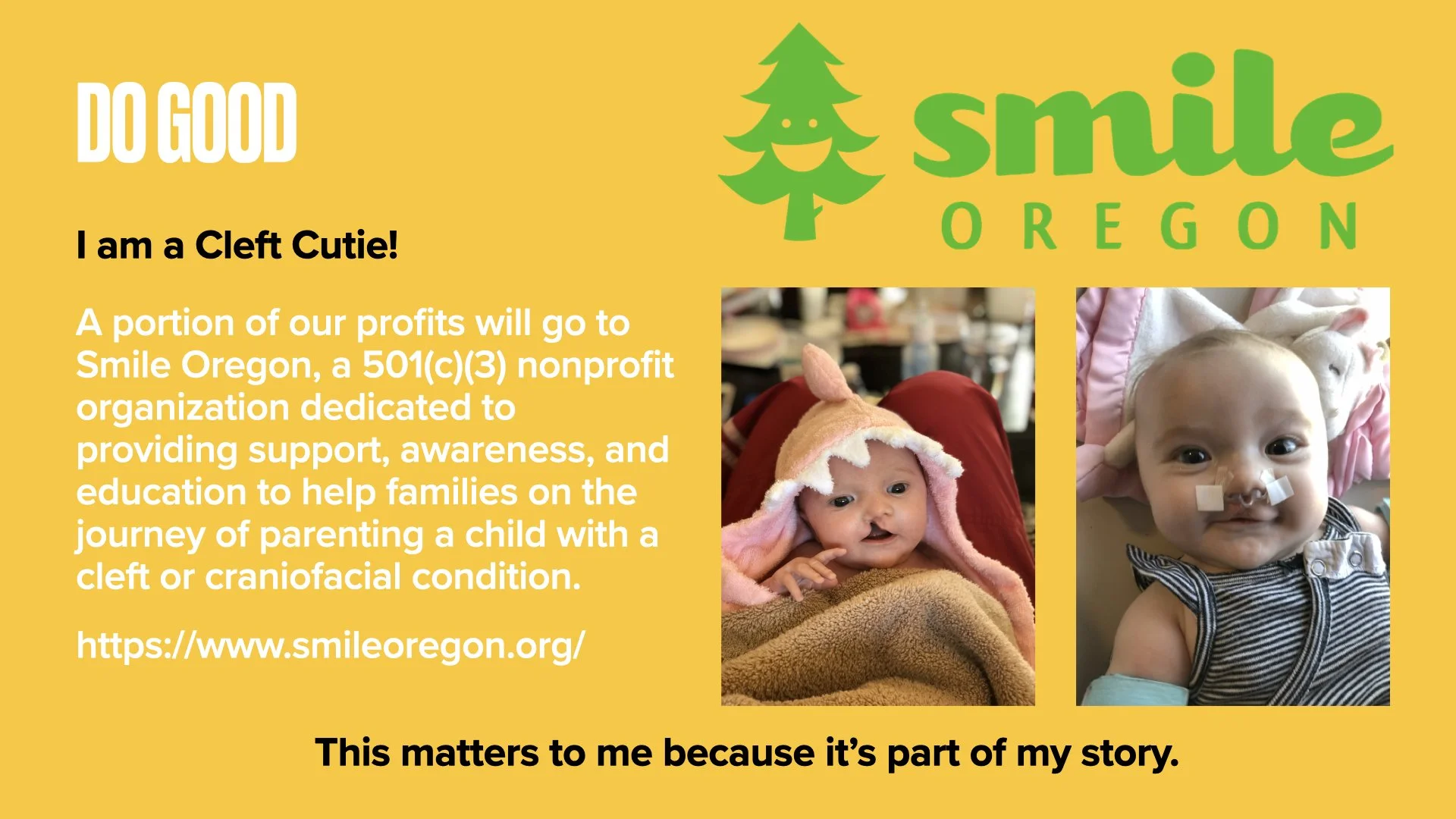 A yellow informational poster from Smile Oregon featuring the words 'Do Good' and 'Smile Oregon' with a green tree logo and photos of babies with cleft conditions.