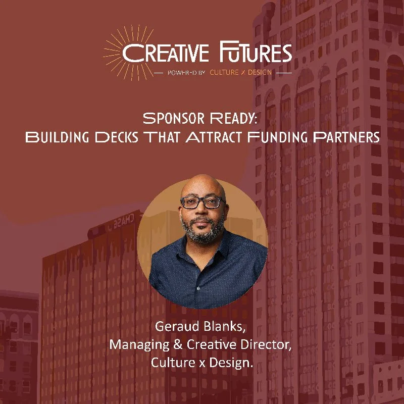 Creative Clinic: Sponsor Ready — Building Decks That Attract Funding Partners
