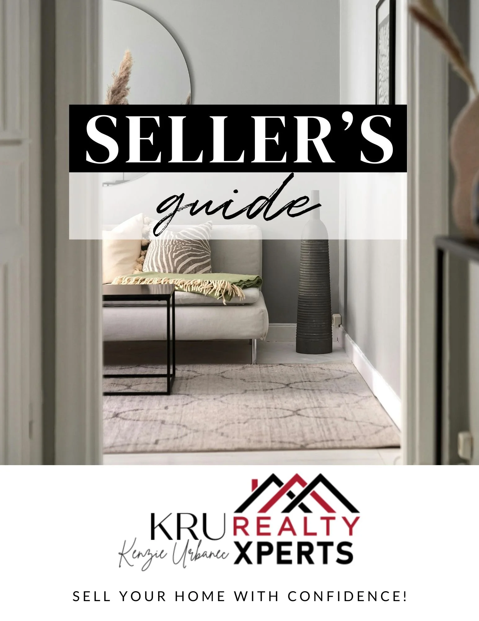Cover of a seller's guide for real estate, showing a modern living room with a light-colored couch, pillows, a rug, a black table, a tall black vase, a mirror, and framed art on the wall. The guide is titled 'Seller's guide' with the logo 'Kru Realty Xperts' and the tagline 'Sell your home with confidence!'