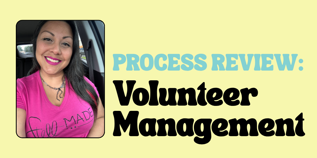 Process Review: Volunteer Management
