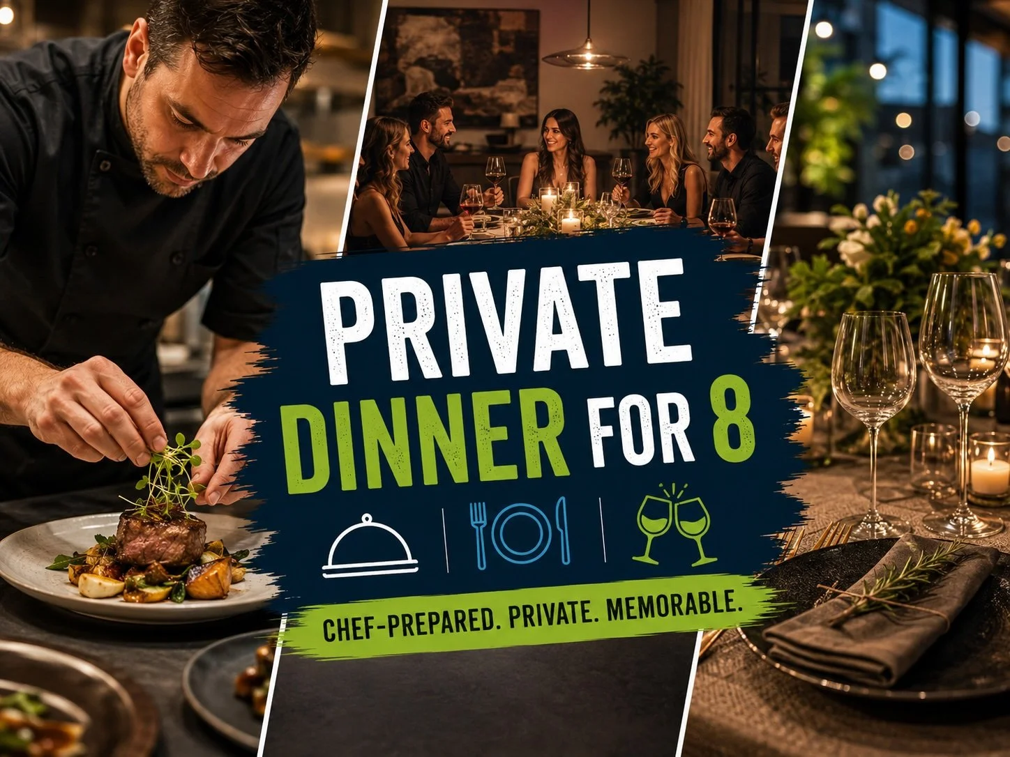 Private Chef Dinner for 8