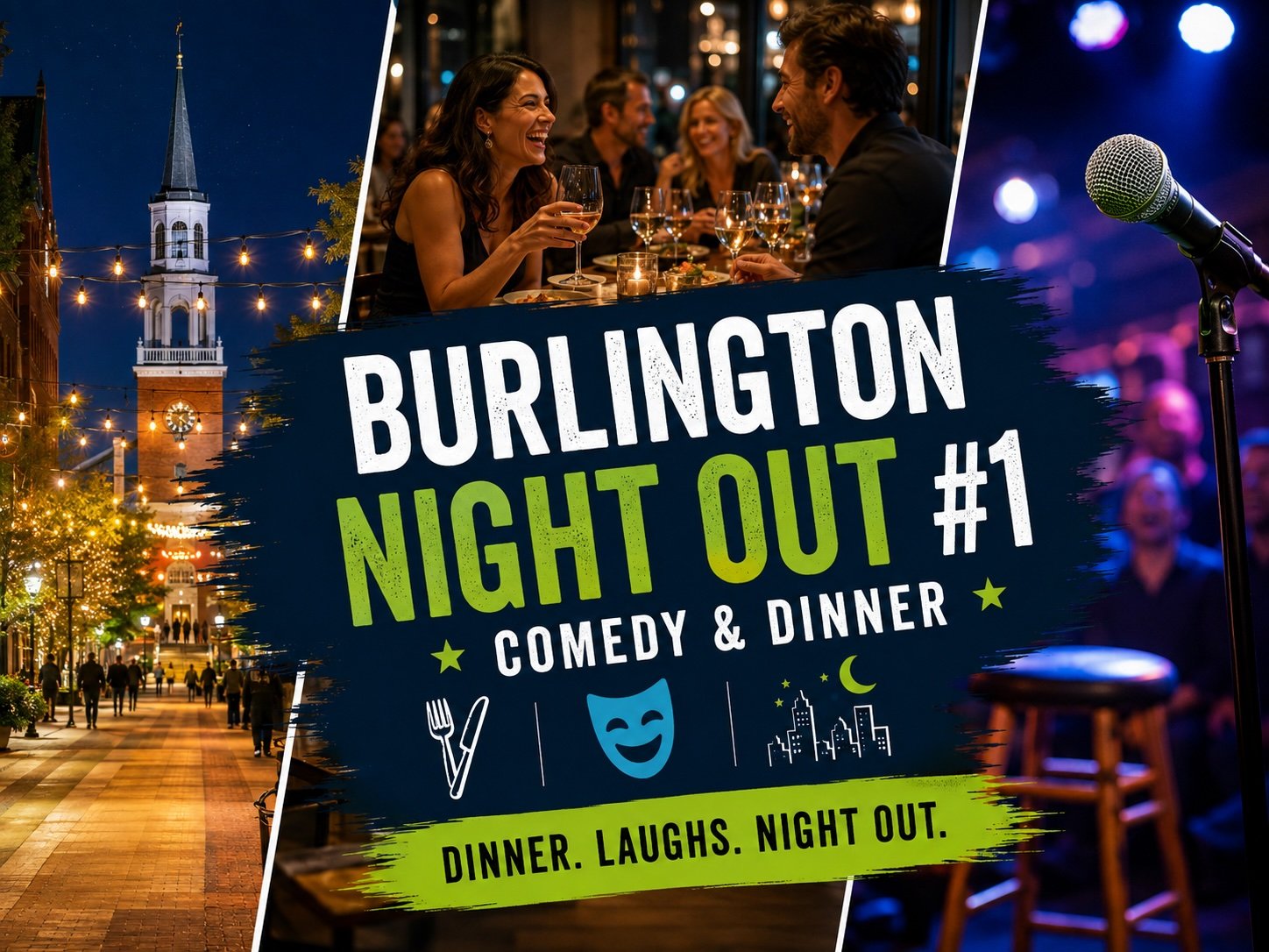 Burlington Night Out #1: Comedy &amp; Dinner Experience 