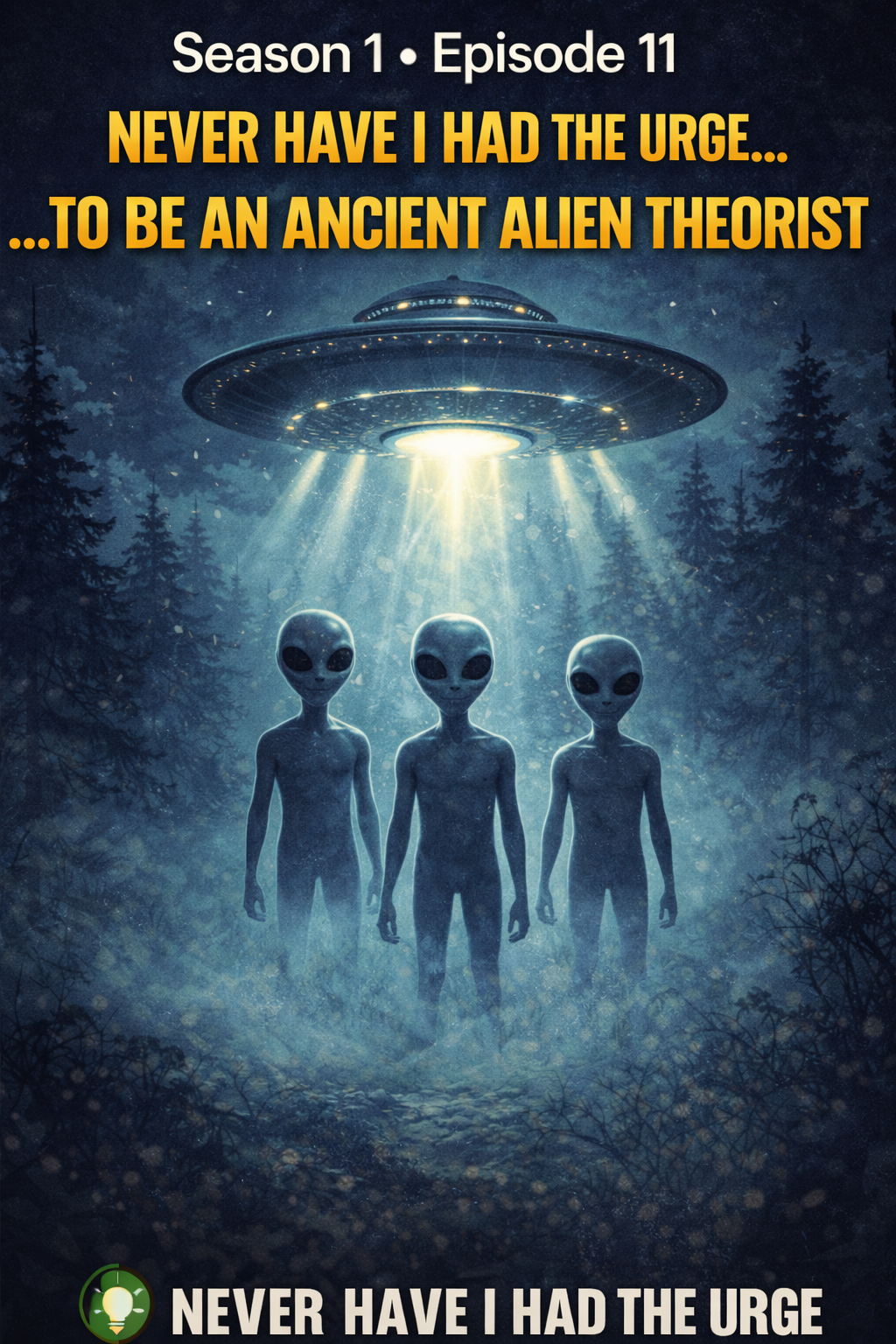 Never Have I Had the Urge: To Be an Ancient Alien Theorist