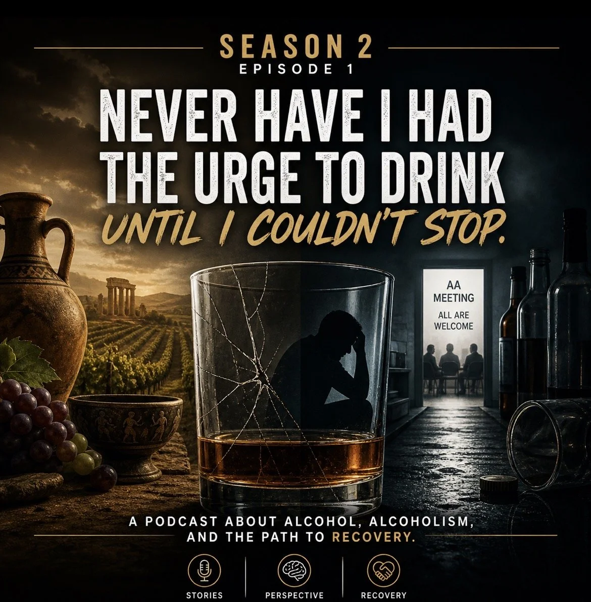 Never have I Had the Urge: To Be an Alcoholic