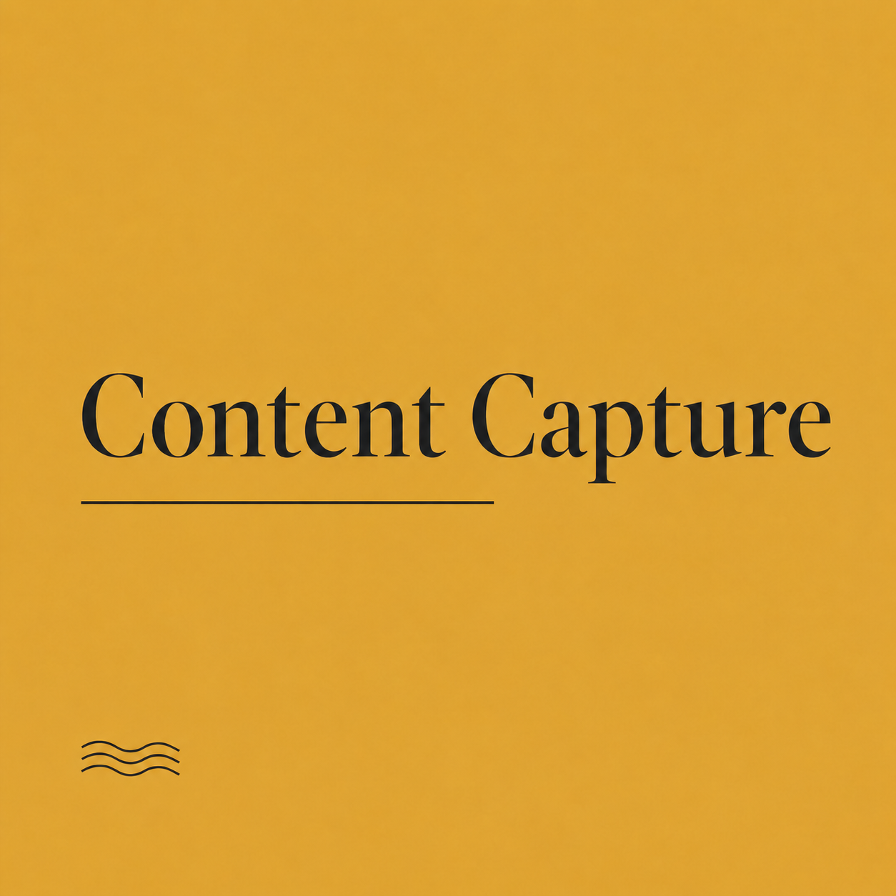 Yellow background with black text reading 'Content Capture' and a small wave line illustration underneath.