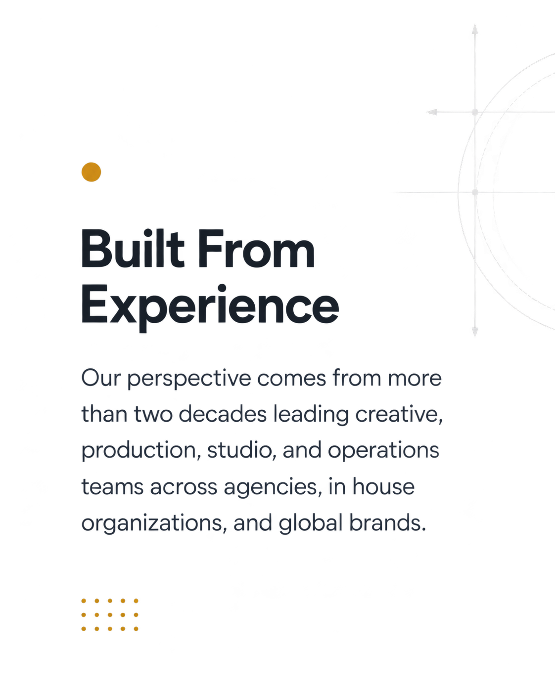 An illustration of a spaceship trajectory with a moon and lines representing orbit paths. Text reads 'Built From Experience' and describes a creative, production, studio, and operations team with over two decades of experience working across agencies, in-house, and global brands.