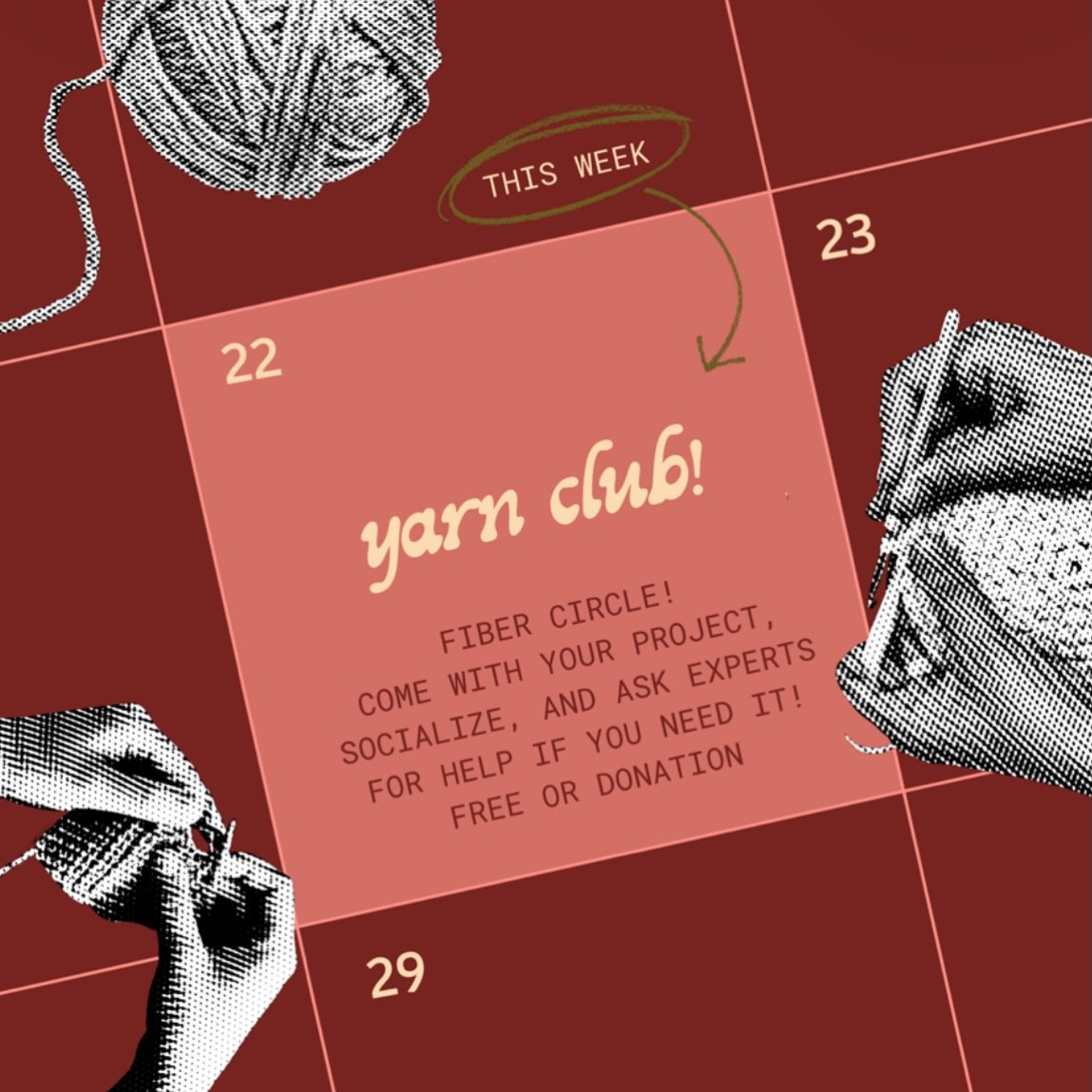 Our first ever Yarn Club is this Thursday! 🧶🧶🧶 Yarn Club gives knitters and crocheters a chance to get together, get to know each other, and share their WIPs with people who get it.

​While Yarn Club is a social event, @fruityfibers and @aikrochet