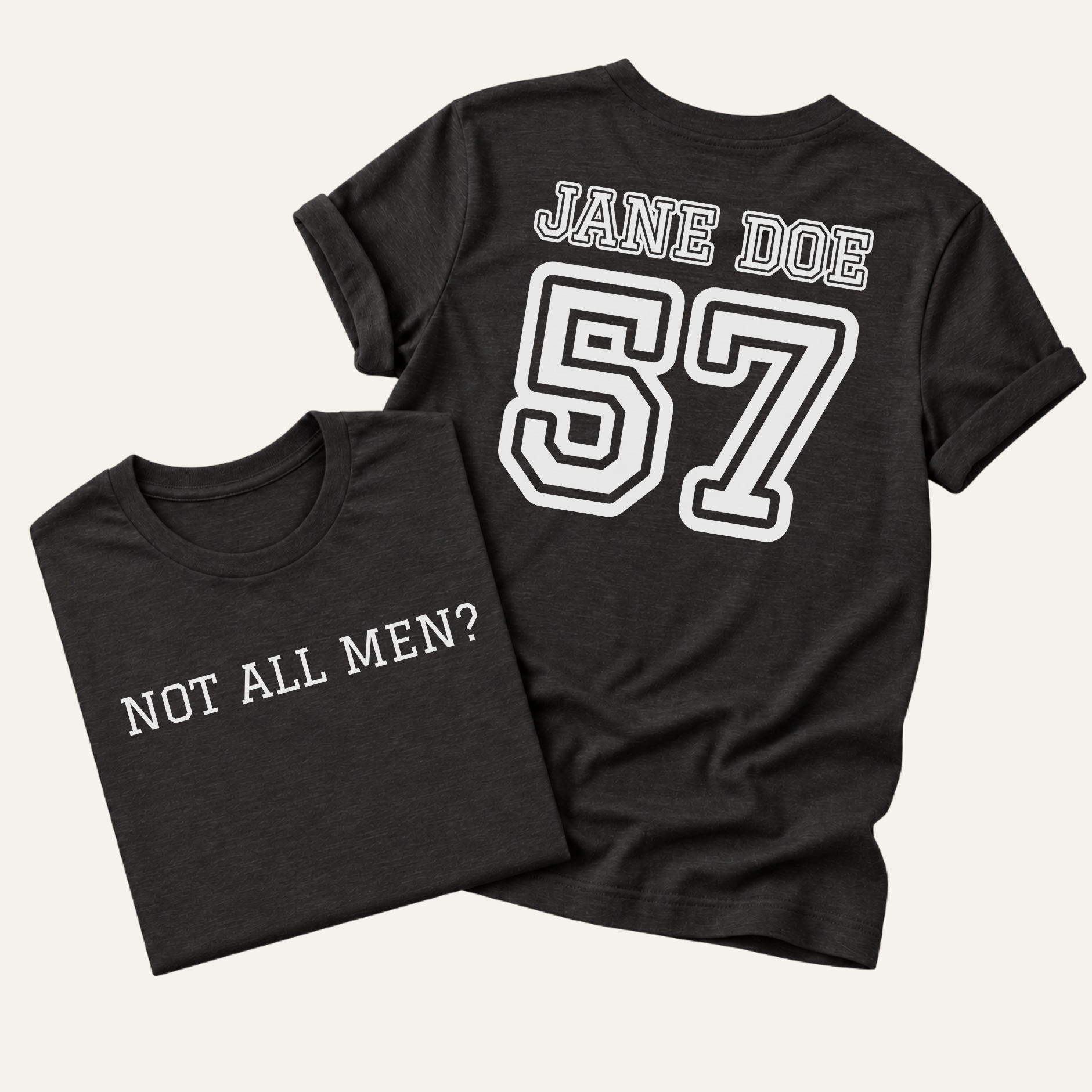 black not all men? jane doe 57 t-shirt, front and back