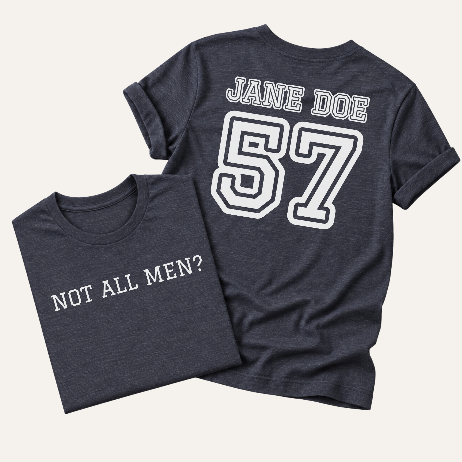 navy not all men? jane doe 57 t-shirt, front and back