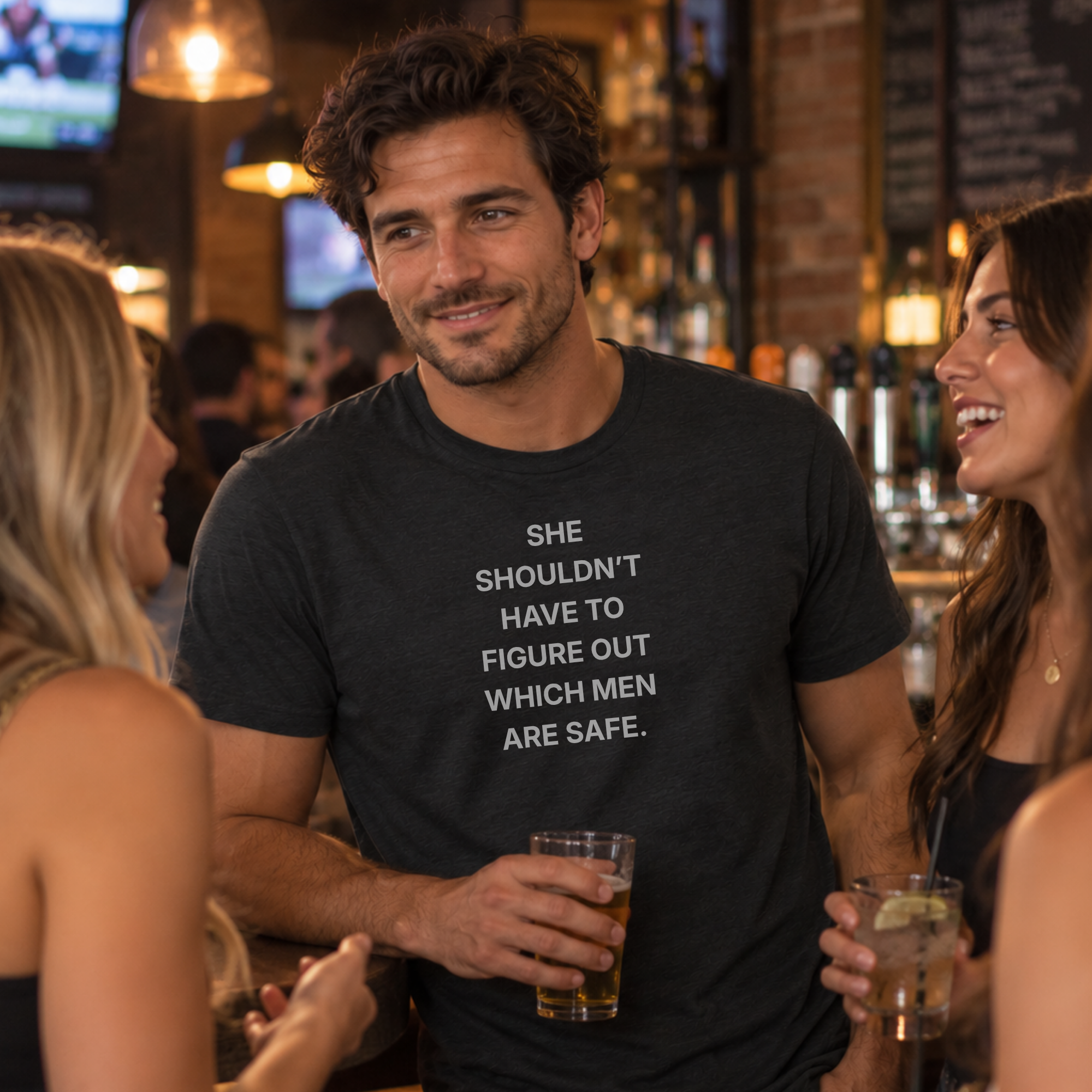 man wearing the black she shouldn't have to figure out which men are safe. t-shirt