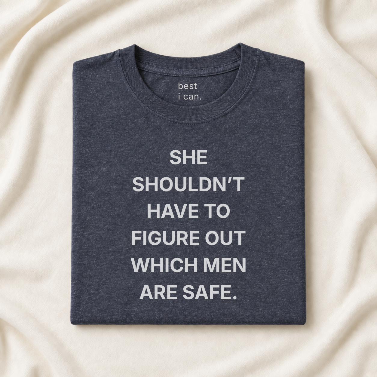 dark grey she shouldn't have to figure out which men are safe. t-shirt, folded