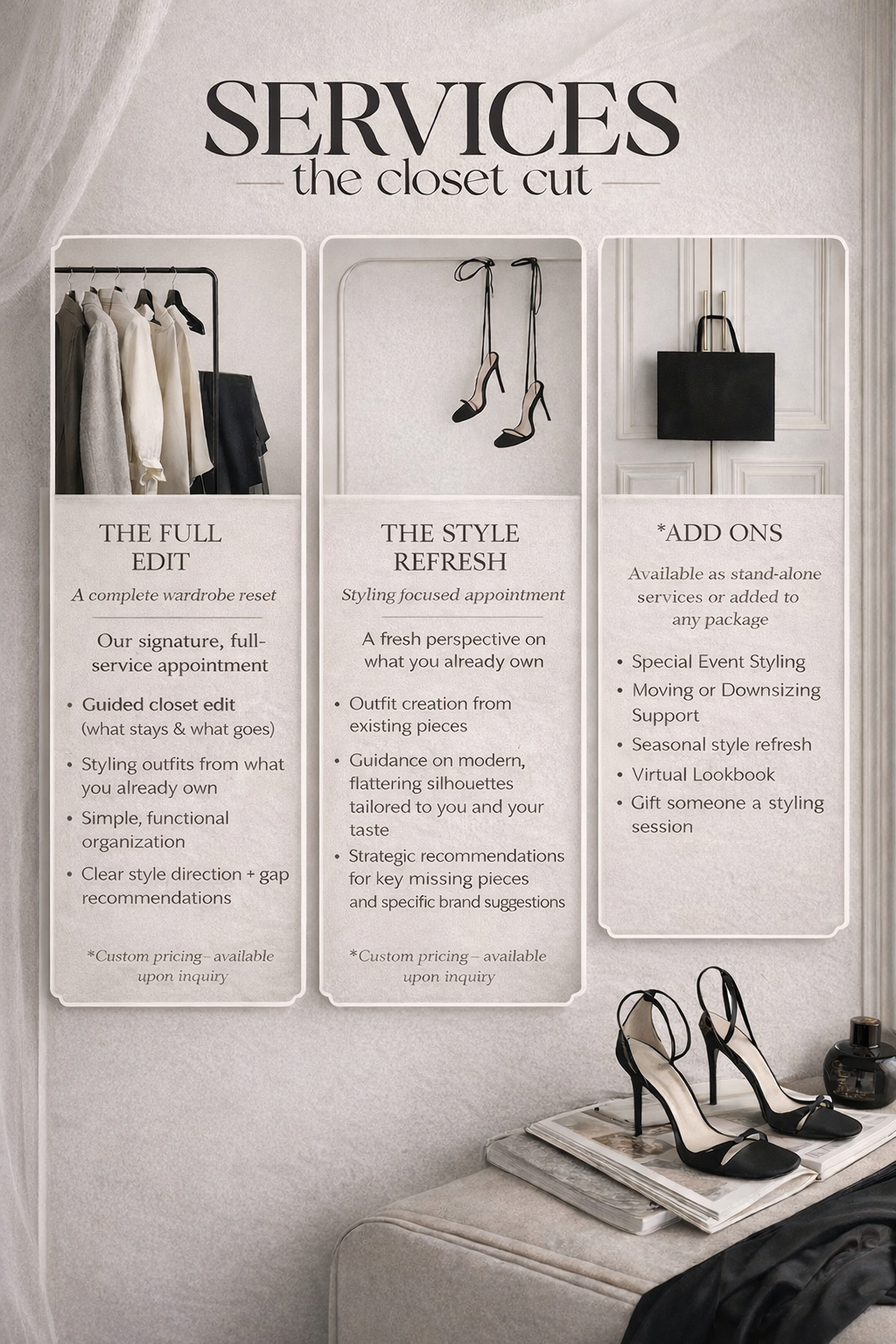 Information board titled 'Services the closet cut' with three sections: 'The Full Edit' showing clothing on a rack, 'The Style Refresh' with hanging high heels, and 'Add Ons' with a black shopping bag hanging on a wall. Shoes placed on a stool with magazines and a perfume bottle nearby.