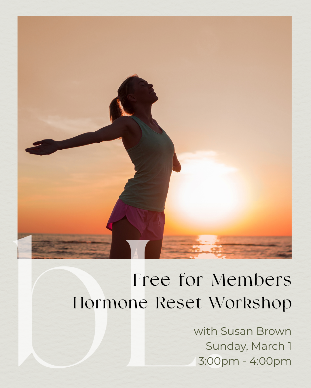 FREE for Members:  Hormone Reset Workshop