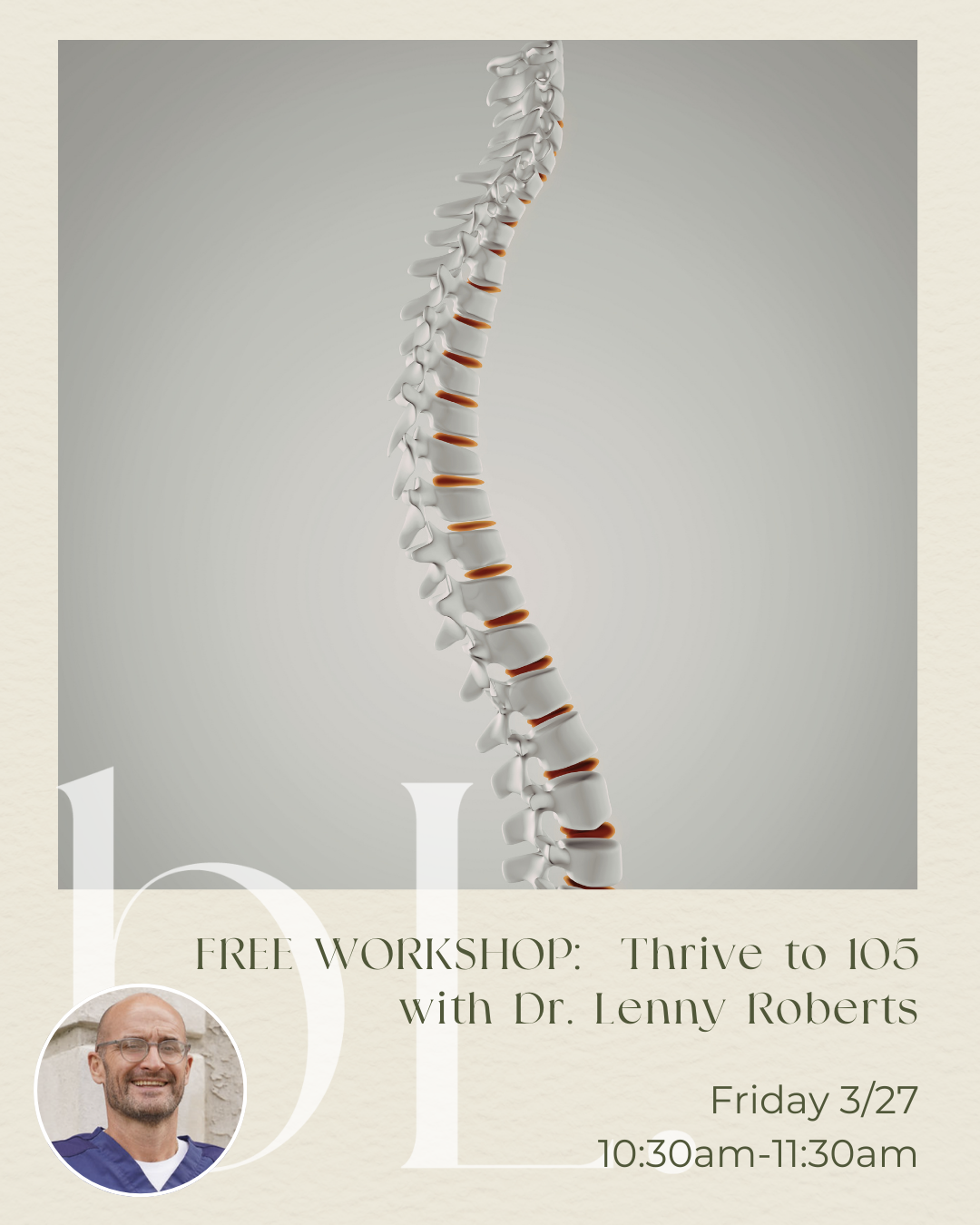 FREE WORKSHOP:  Thrive to 105 with Dr. Lenny Roberts
