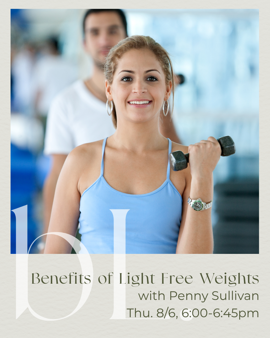 Pop Up Class:  Benefits of Light Free Weights with Penny Sullivan