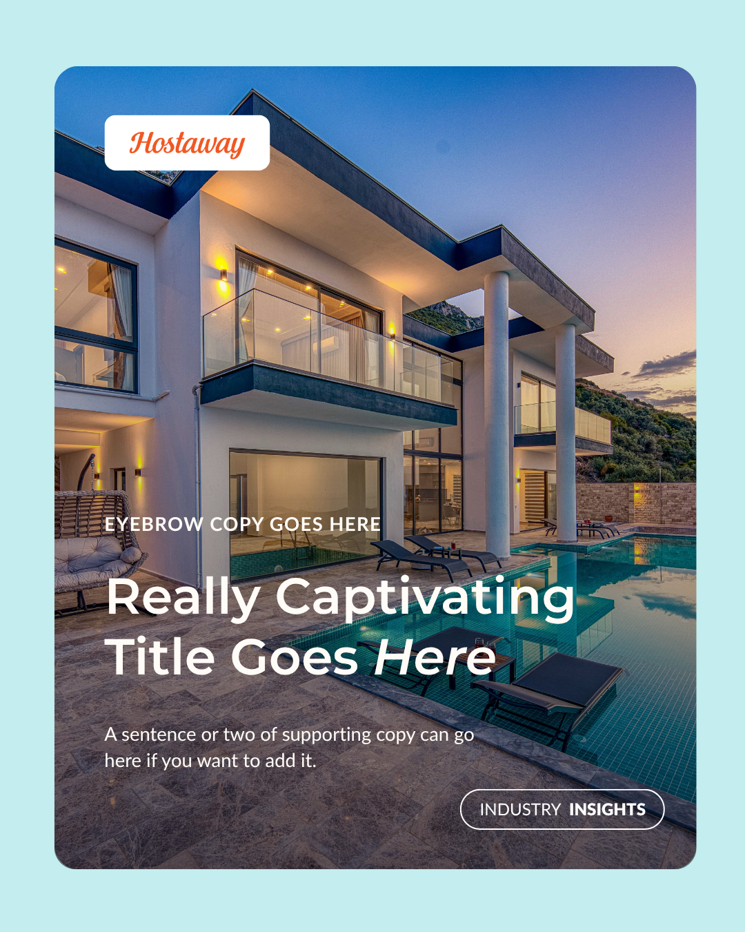 Hostaway branded social media design for vacation rental professionals.