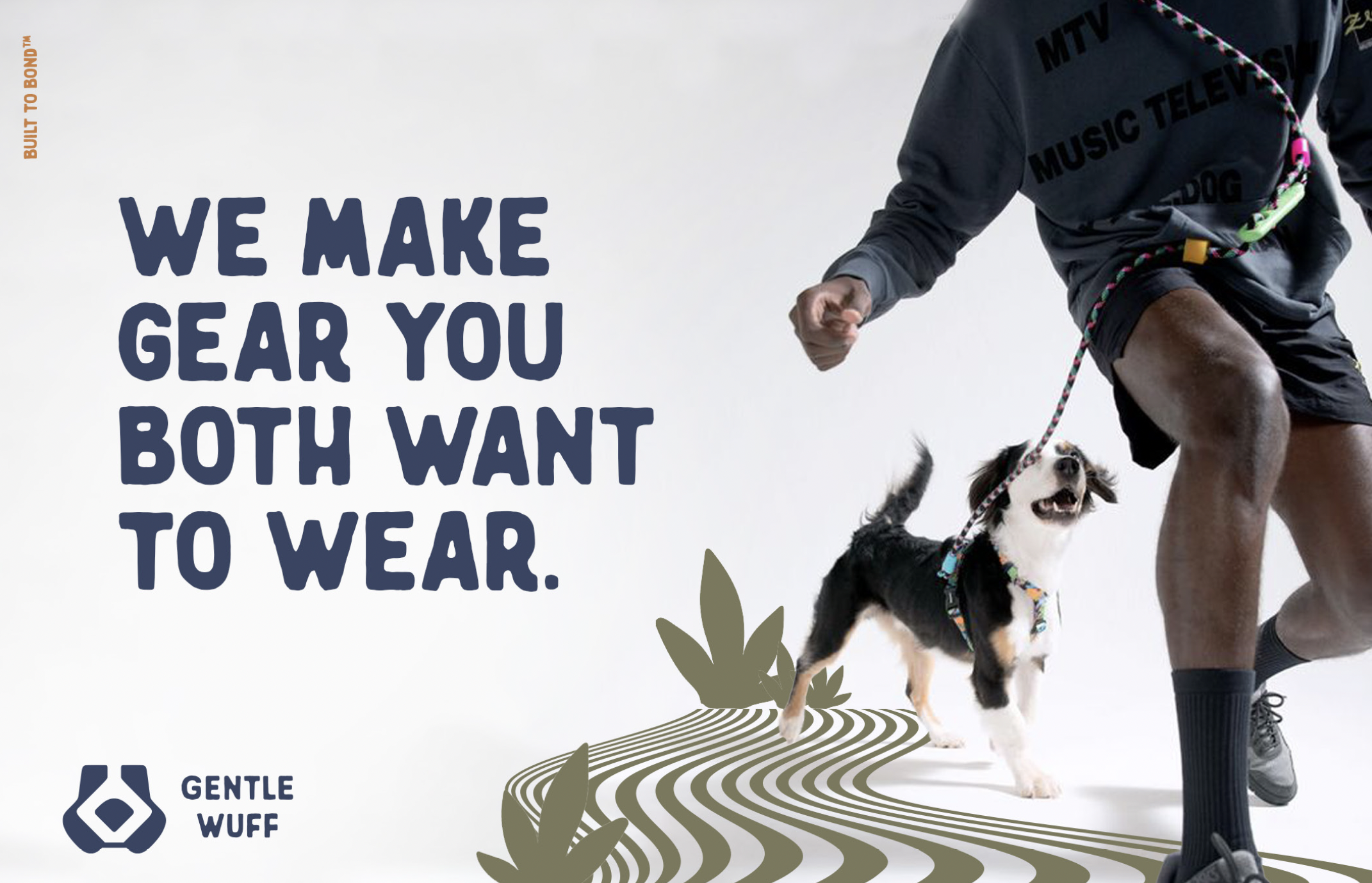 Gentle Wuff brand campaign featuring dog lifestyle photography, bold typography and messaging about creating pet gear people want to wear.