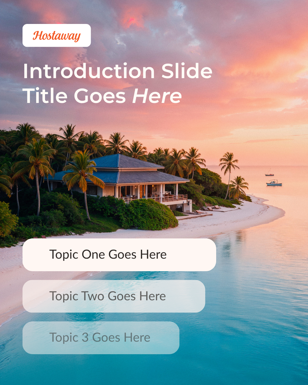 Hostaway vacation rental social media campaign design and branded content.