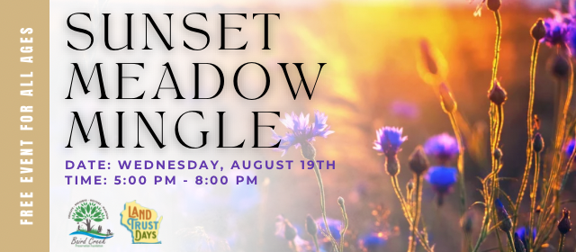 Sunset Meadow Mingle - Land Trust Day Event