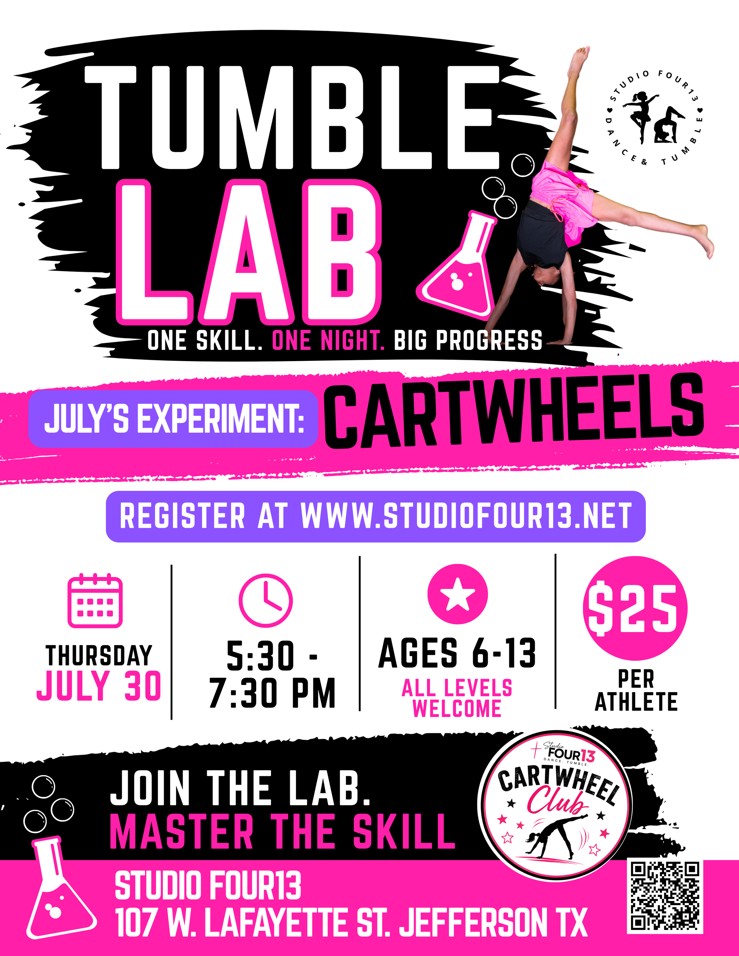 Promotional flyer for Tumble Lab, a dance and tumbling studio. It features bold pink, black, and white text with details about a July workshop called Cartwheels, including date, time, age group, cost, and location. The flyer also promotes joining the lab, mastering skills, and provides a website and QR code for registration.