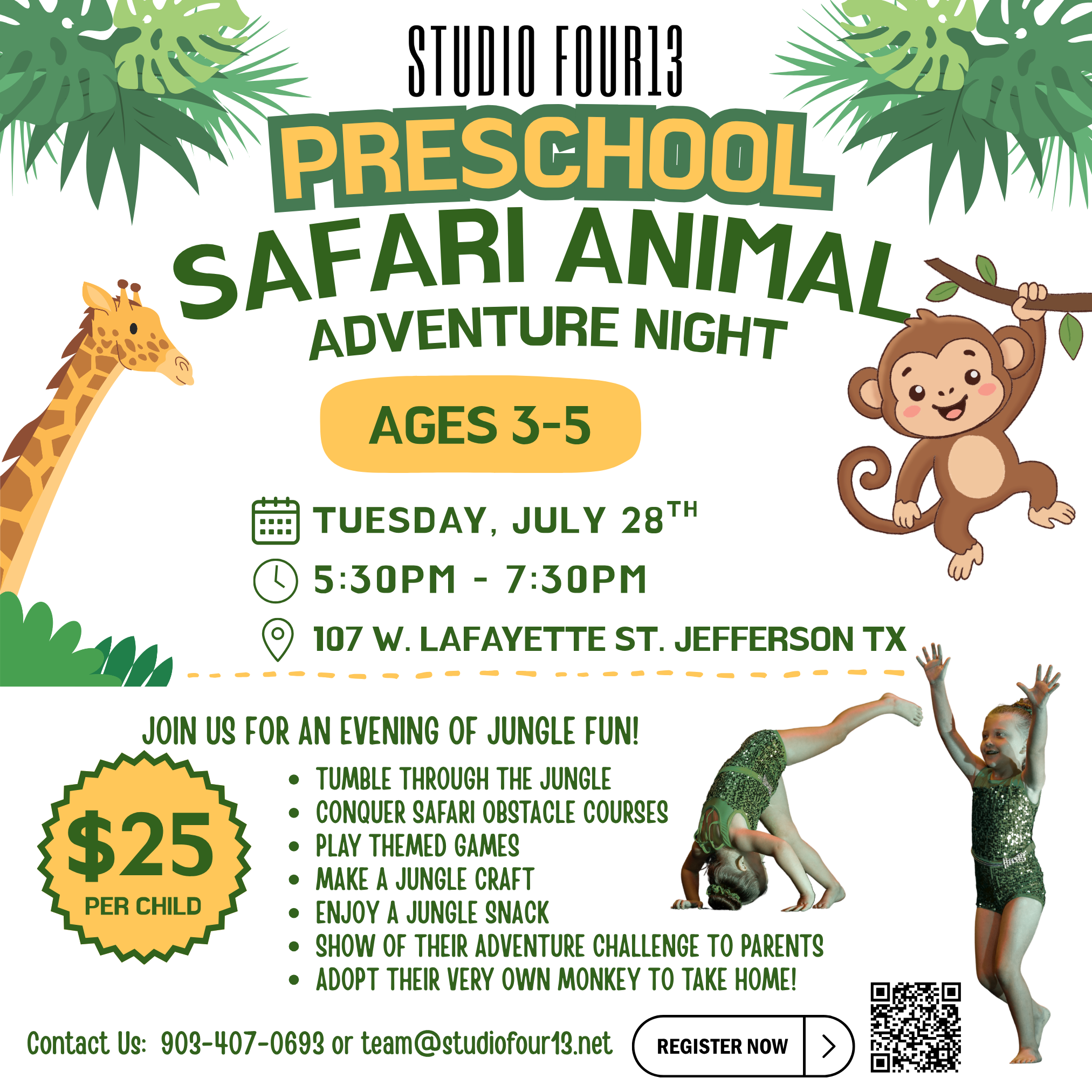A colorful promotional flyer for a preschool animal adventure night at Studio Four13, with images of a giraffe and a monkey, details of the event on July 28, 5:30 PM to 7:30 PM, located at 107 W. Lafayette St., Jefferson TX. The flyer includes activities, pricing of $25 per child, and a QR code for registration.