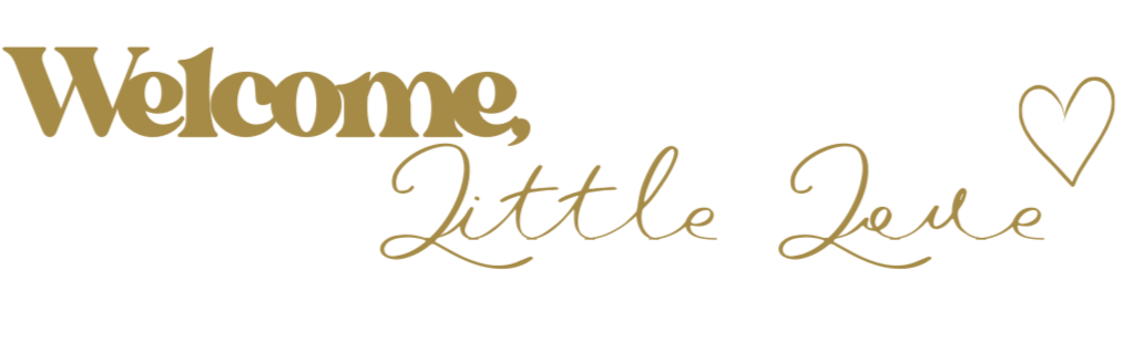 Welcome, Little Love photo