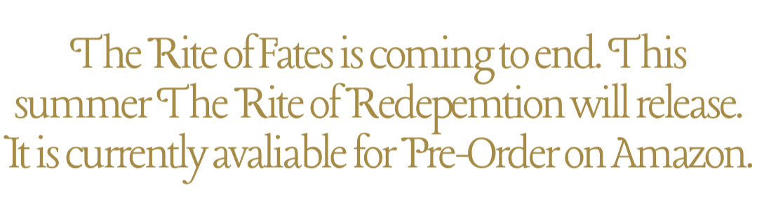 Text stating that the movie 'The Rite of Fates' ends this summer, will be released on Redeem, and is available for pre-order on Amazon.