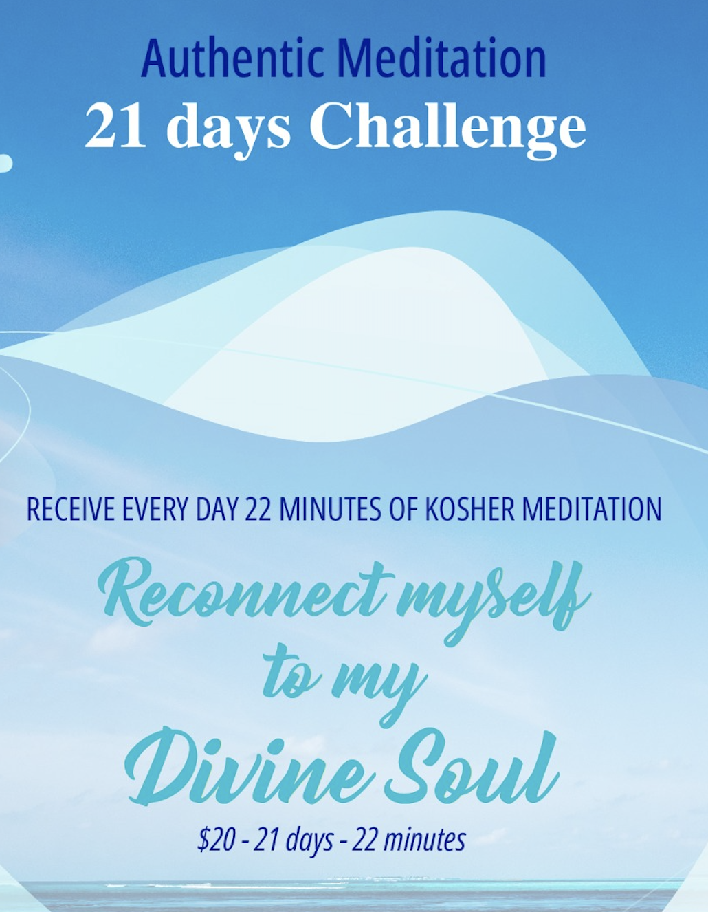 21-Day Challenge Jewish Meditation - Reconnect Myself to My Divine Soul
