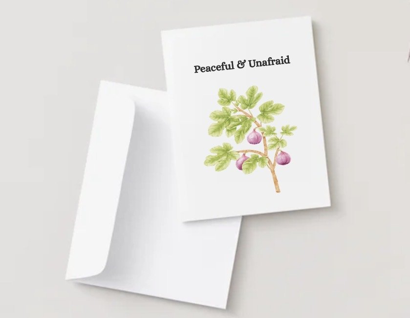 Peaceful & Unafraid Fig Scripture Card