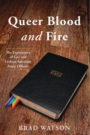 Cover of a book titled 'Queer Blood and Fire' by Brad Watson, featuring a Bible on a wooden surface, with colored tabs sticking out from the pages.