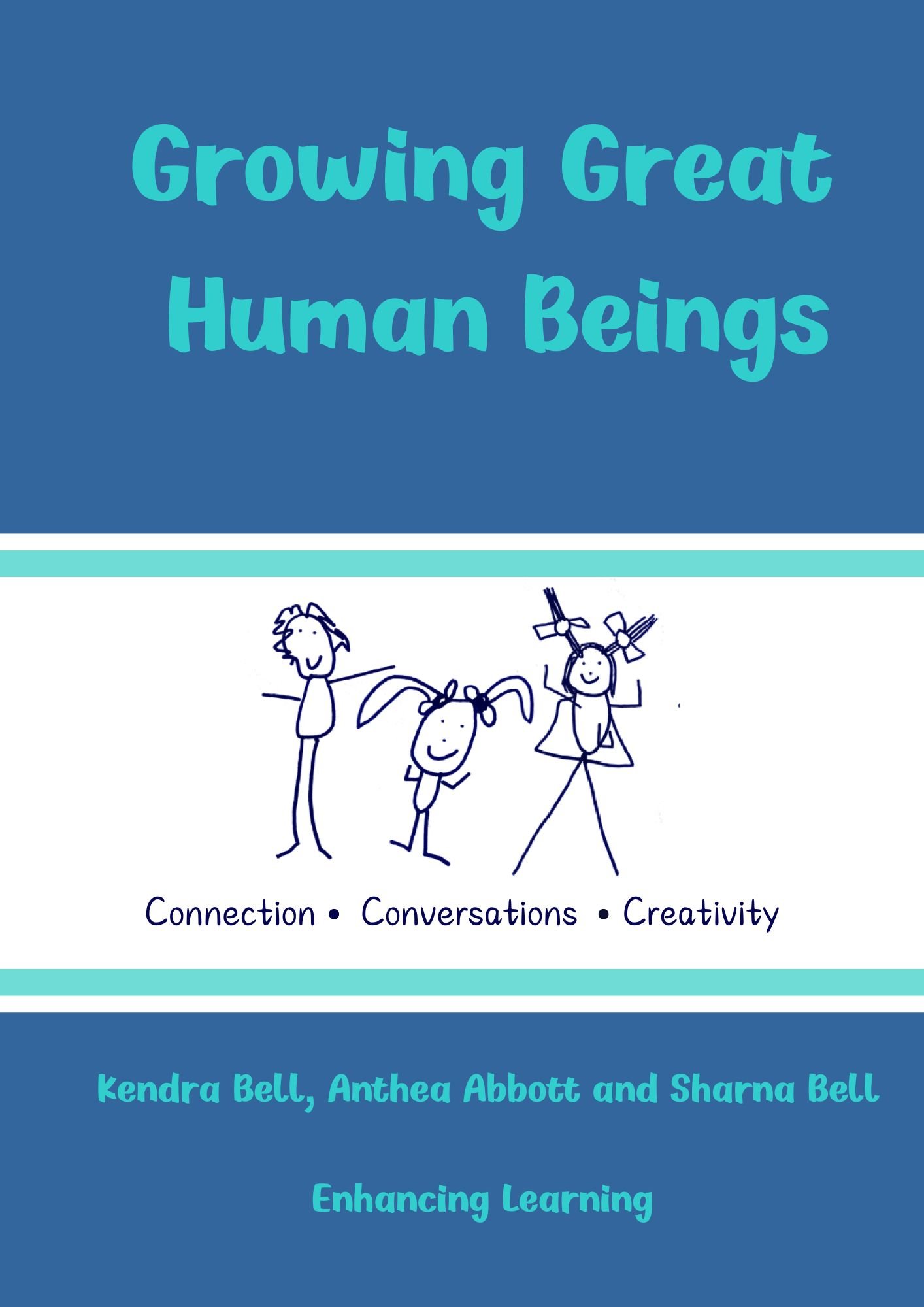 Growing Great Human Beings Resource (Paperback)