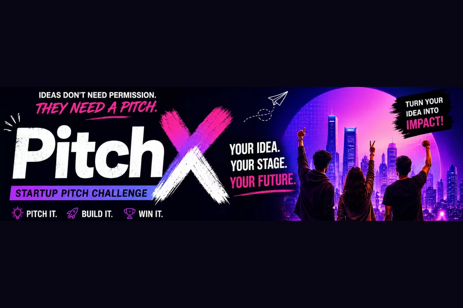 PitchX 2026 – India's Biggest Startup Pitch Challenge | Pitch. Build. Scale