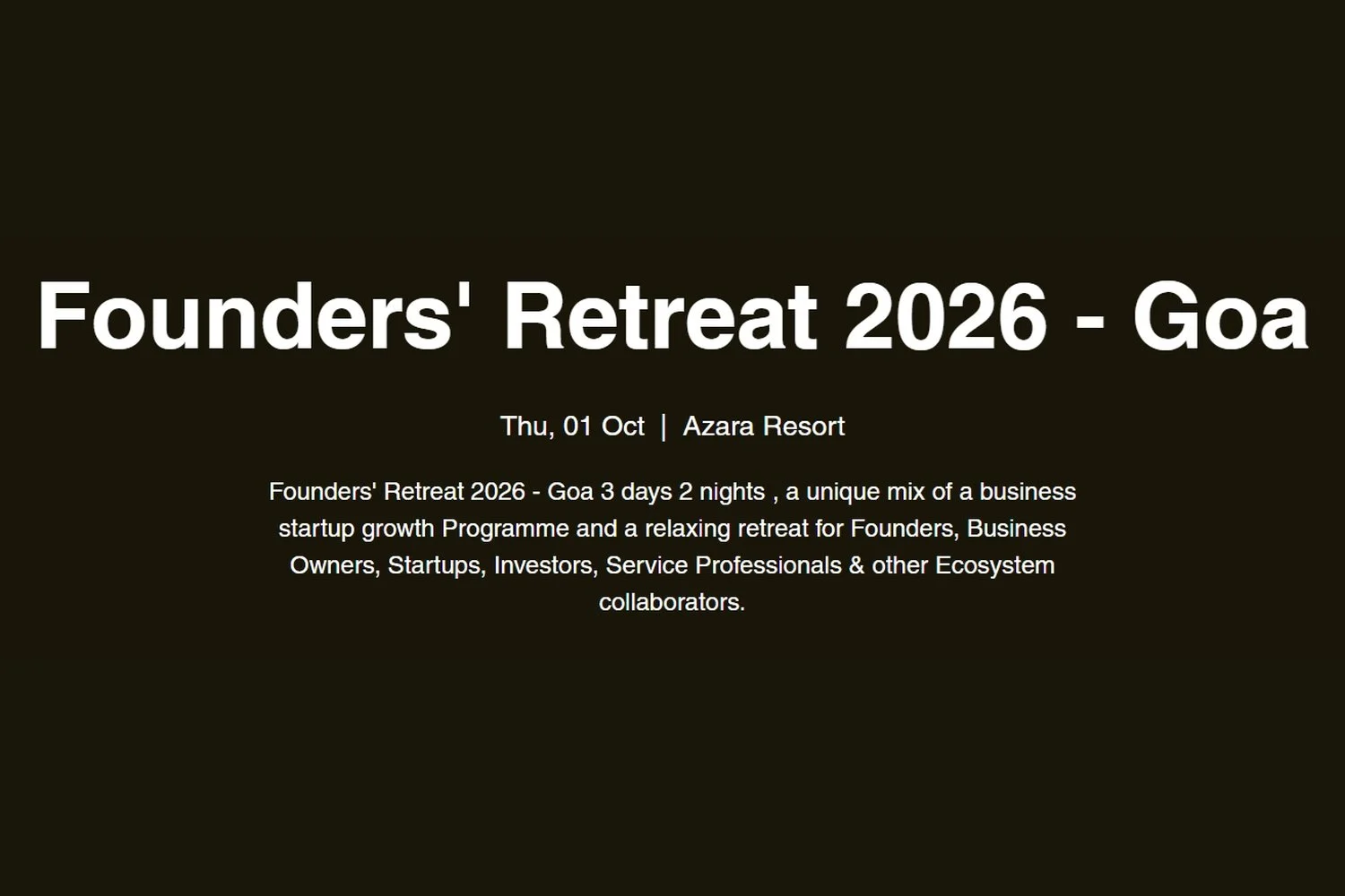 Founders' Retreat 2026 - Goa