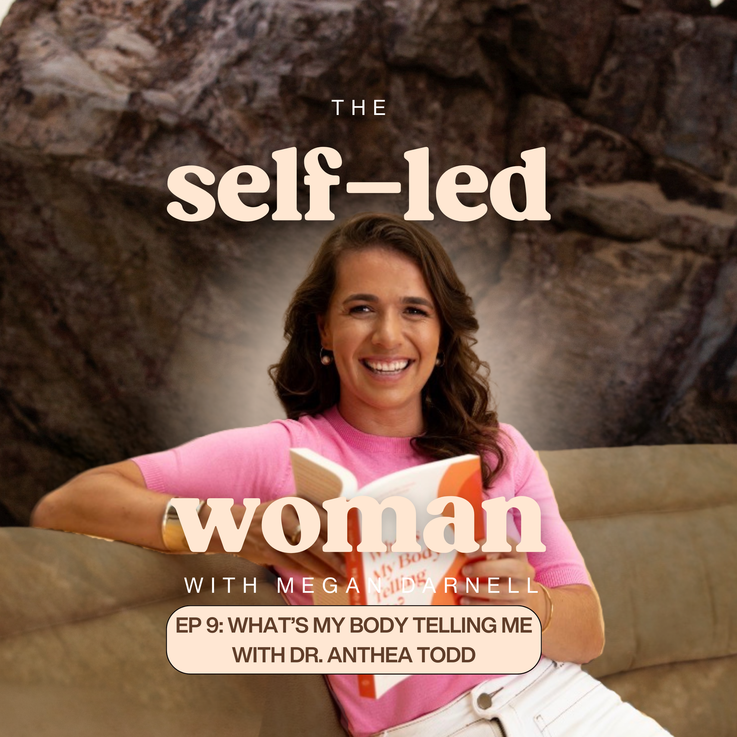 Episode 9: Dr Anthea Todd: What’s My Body Telling Me?