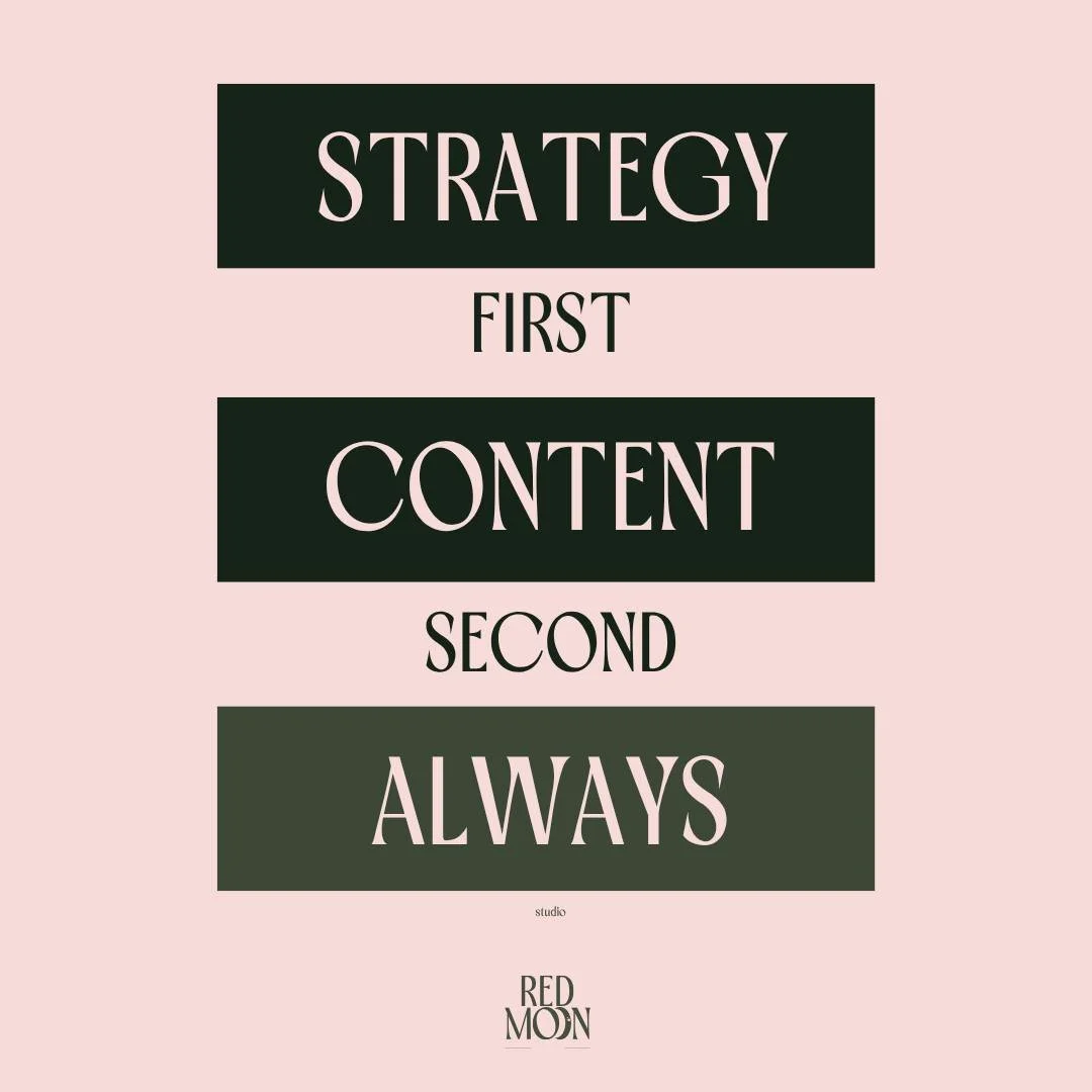 This is how Red Moon works. Every time.
Strategy first. Who you're talking to, what you want them to do, what success actually looks like.
Content second. Built around the strategy, not the other way around.
Always.