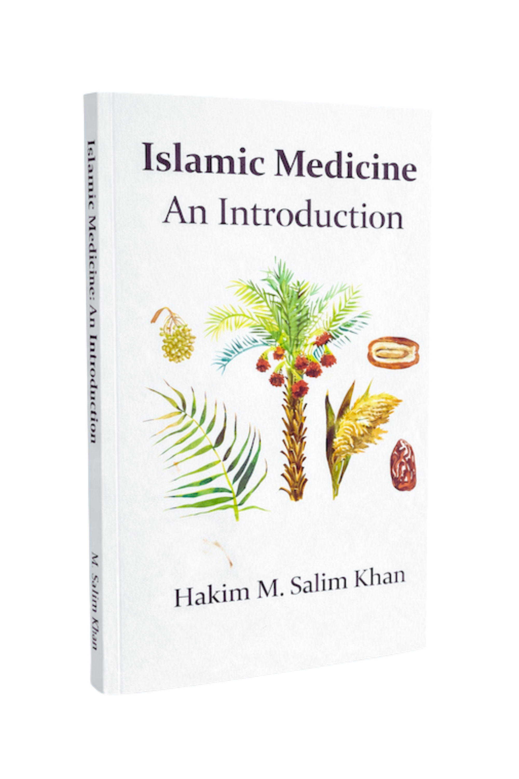 Islamic Medicine: An Introduction (6th Edition)