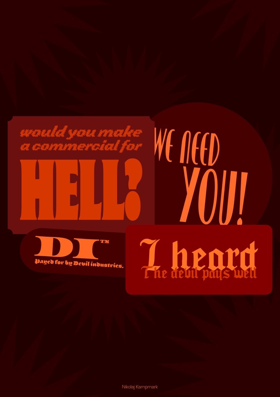 Dark red background with various stylized quotes and phrases, including "Would you make a commercial for," "Hello?," "We need you!" "D C," and "I heard the devil pays well."