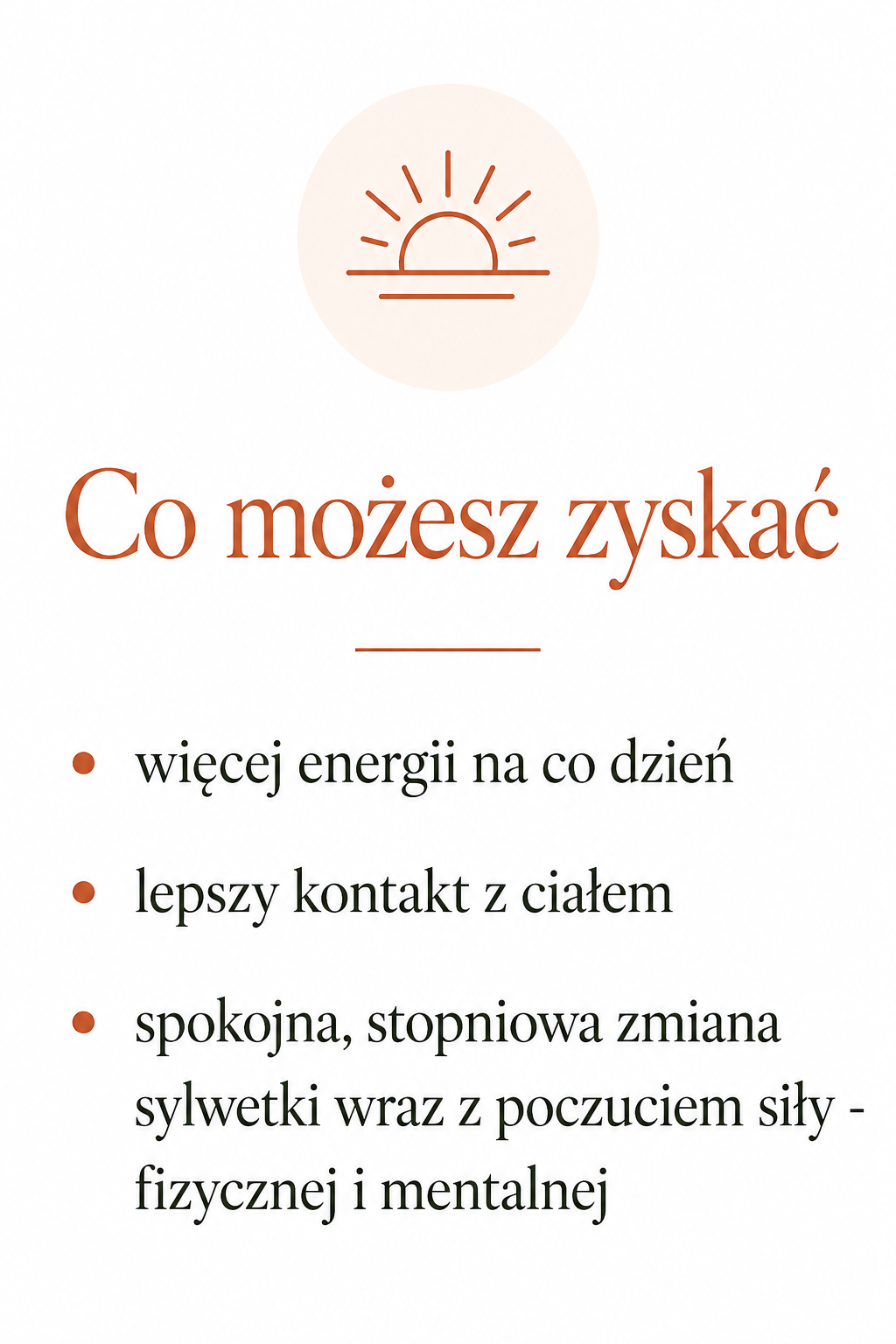 Sunrise icon with Polish text listing benefits such as more energy, better physical contact, and gradual, peaceful physical and mental transformation.