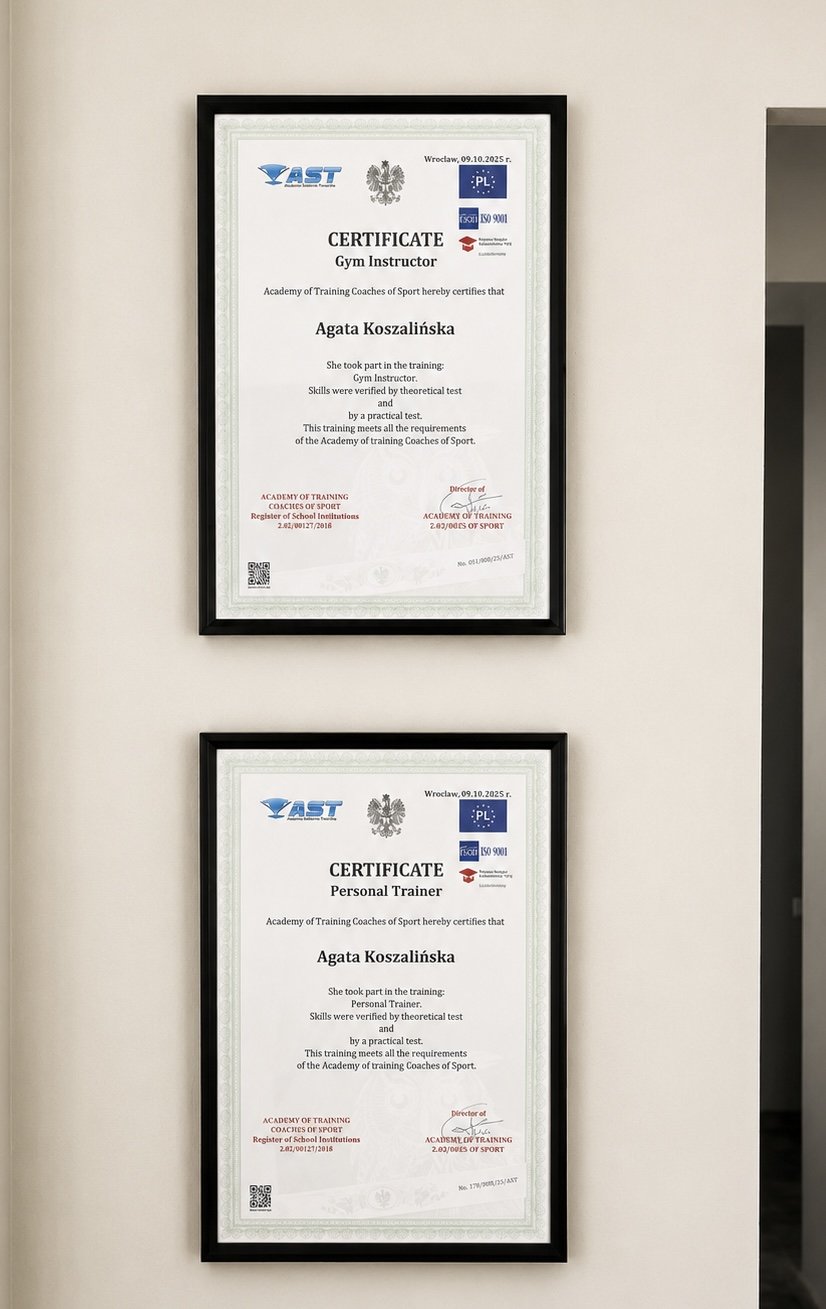Two framed certificates hanging on a wall; the top one is for Gym Instructor training and the bottom one for Personal Trainer training, both awarded to Agata Koszalińska.