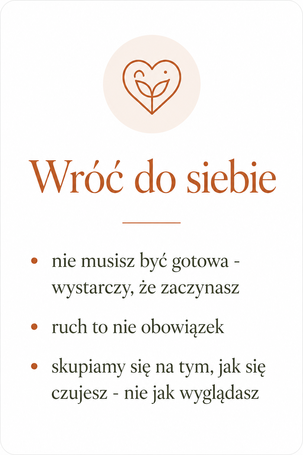 A motivational poster with a heart-shaped leaf logo above the phrase 'Wróć do siebie' in large brown font. Below, smaller text in Polish provides guidance on self-care and personal growth.