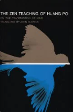 Book Imgae: The Zen Teaching of Huang-Po