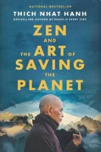 Zen and The Art of Saving the Planet