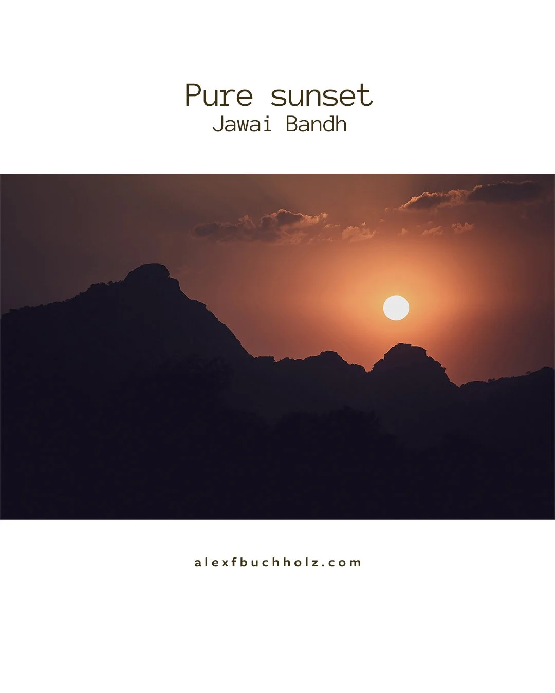 Cover of a book titled 'Pure Sunset Jawai Bandh' featuring a sunset over mountain silhouettes with the sun near the horizon and some clouds in the sky. The author's website 'alexfbuchholz.com' is at the bottom.