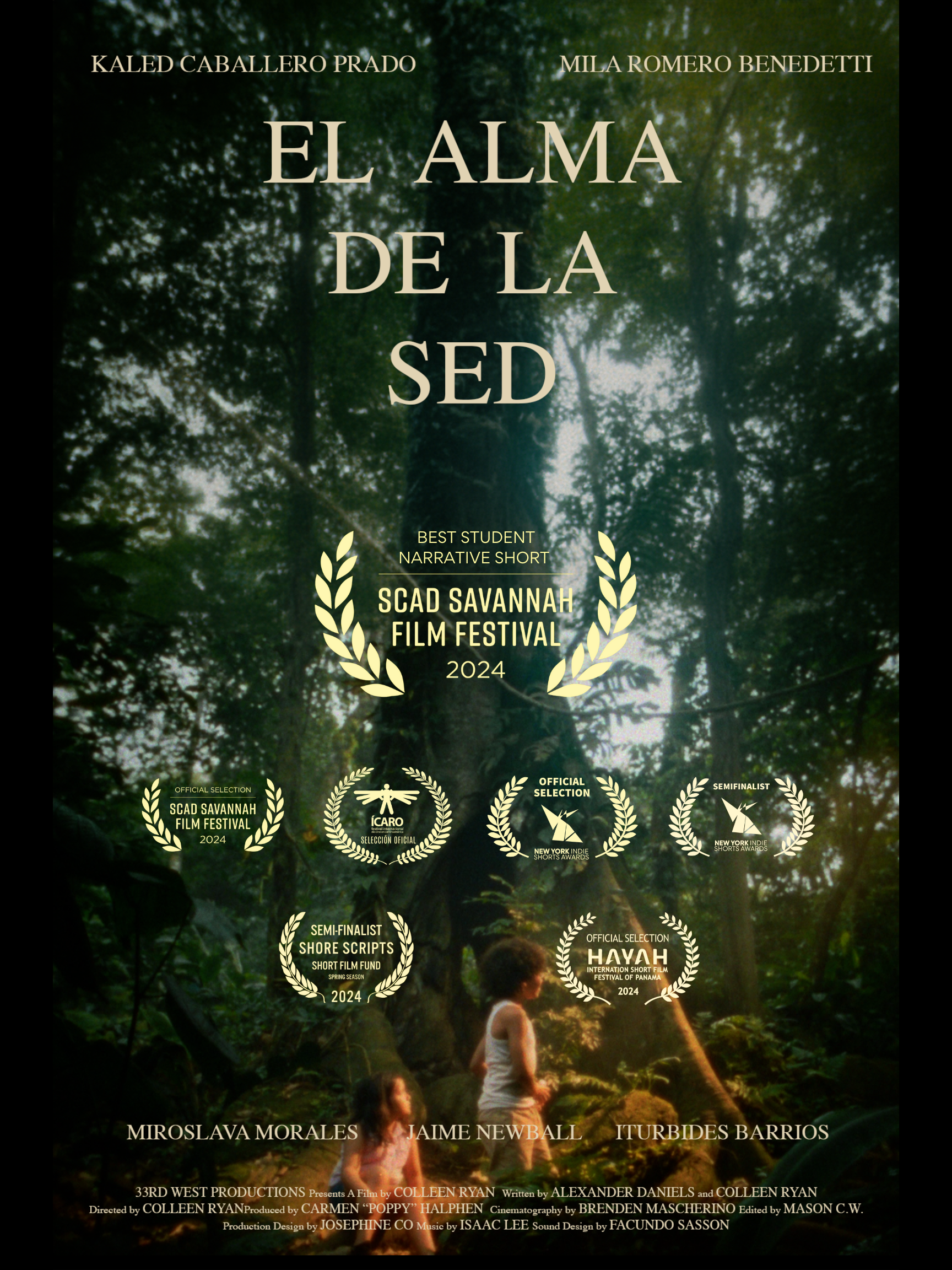 Poster for the short film "El Alma de la Sed" featuring a forest background with sunlight filtering through trees, and children playing. The poster highlights awards including SCAD Savannah Film Festival 2024, ICARO official selection, and others, with names of the creators and production team listed at the bottom.