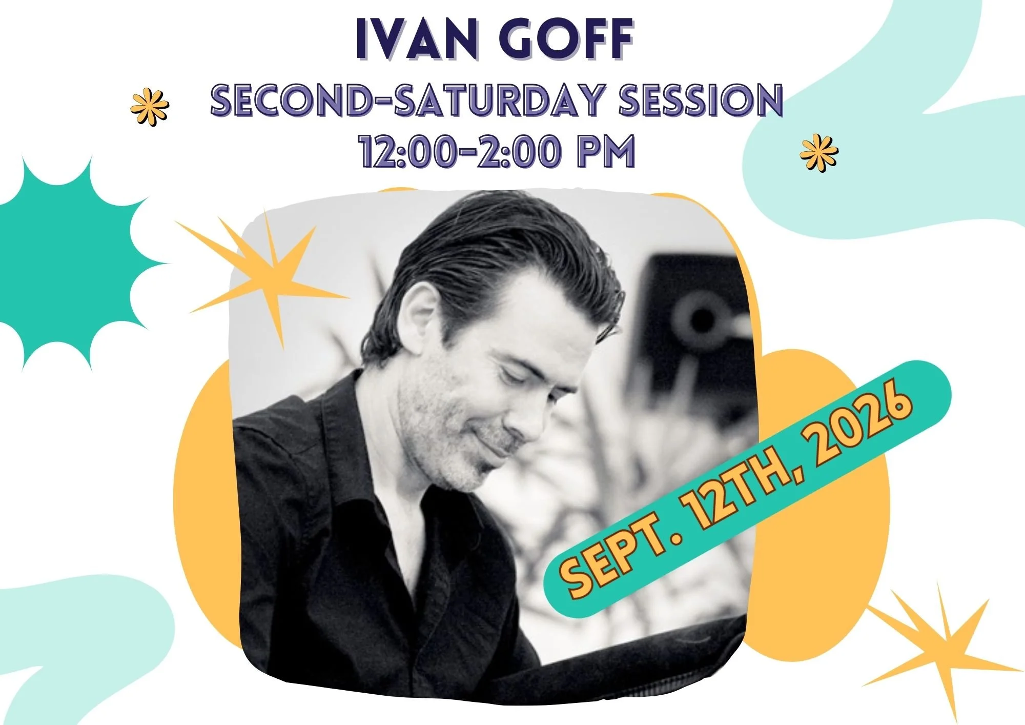 September - Second Saturday Session