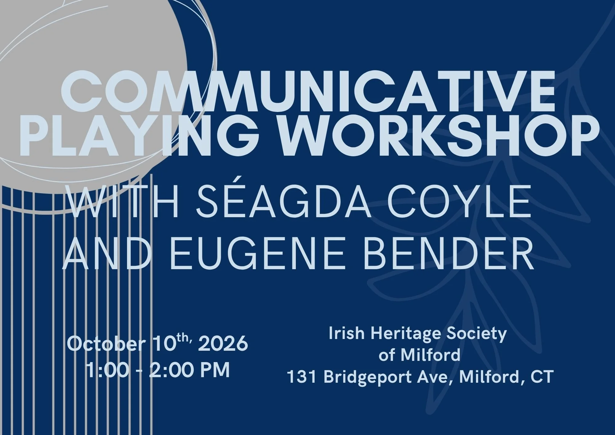 Workshop - Séagda Coyle and Eugene Bender