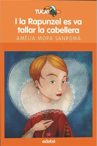 La portada de "I la Rapunzel es va tallar la cabellera"